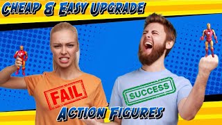 The CHEAPEST & EASIEST Way to Upgrades Your Action Figures
