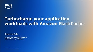 Turbocharge your application workloads with Amazon ElastiCache - AWS Online Tech Talks