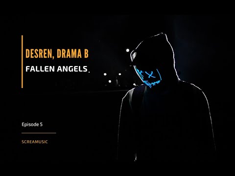 Desren, Drama B - Fallen Angels