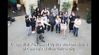 A Cappella! Performed By The Student Choirs Of Carnegie Mellon University