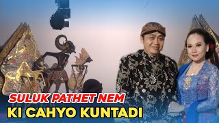 SULUK PATHET NEM JUGAG - HANJRAH INGKANG PUSPITA RUM - KI CAHYO KUNTADI
