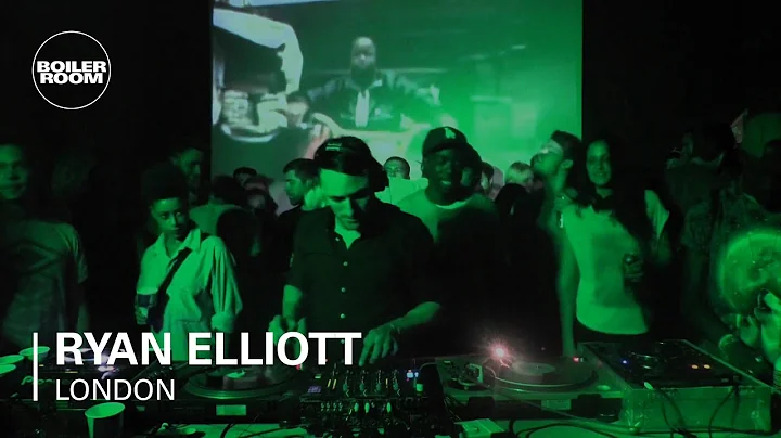 Ryan Elliott 40 min Boiler Room DJ Set