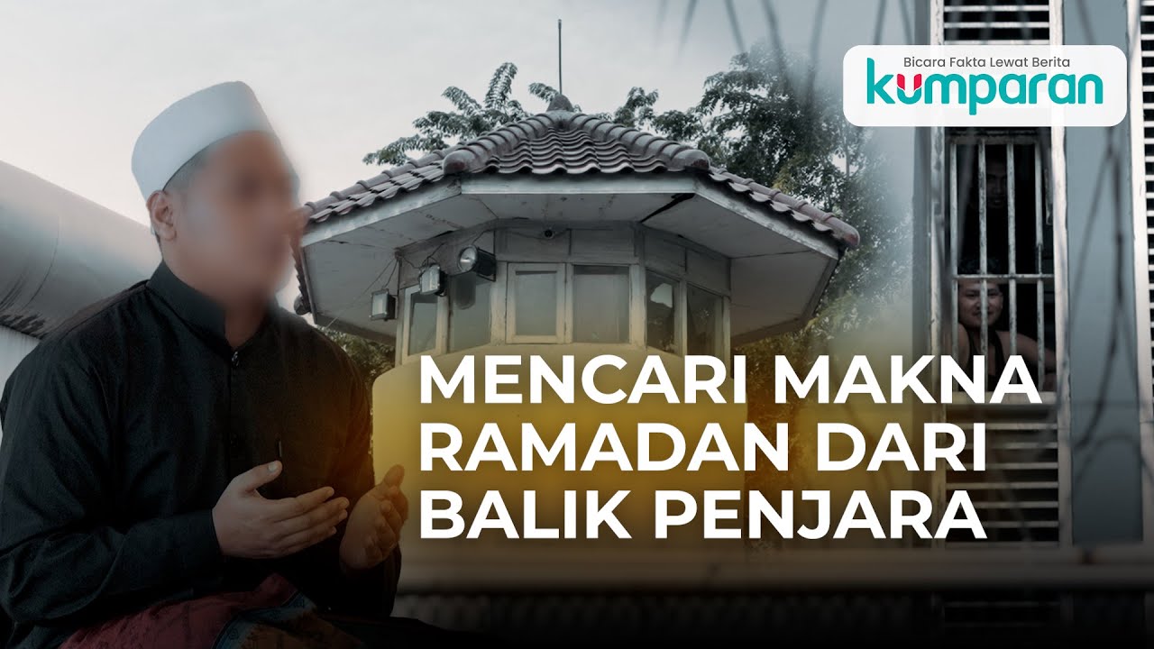 Suasana Ramadan di Lapas Salemba: Rindu dan Doa untuk Keluarga | Special Content