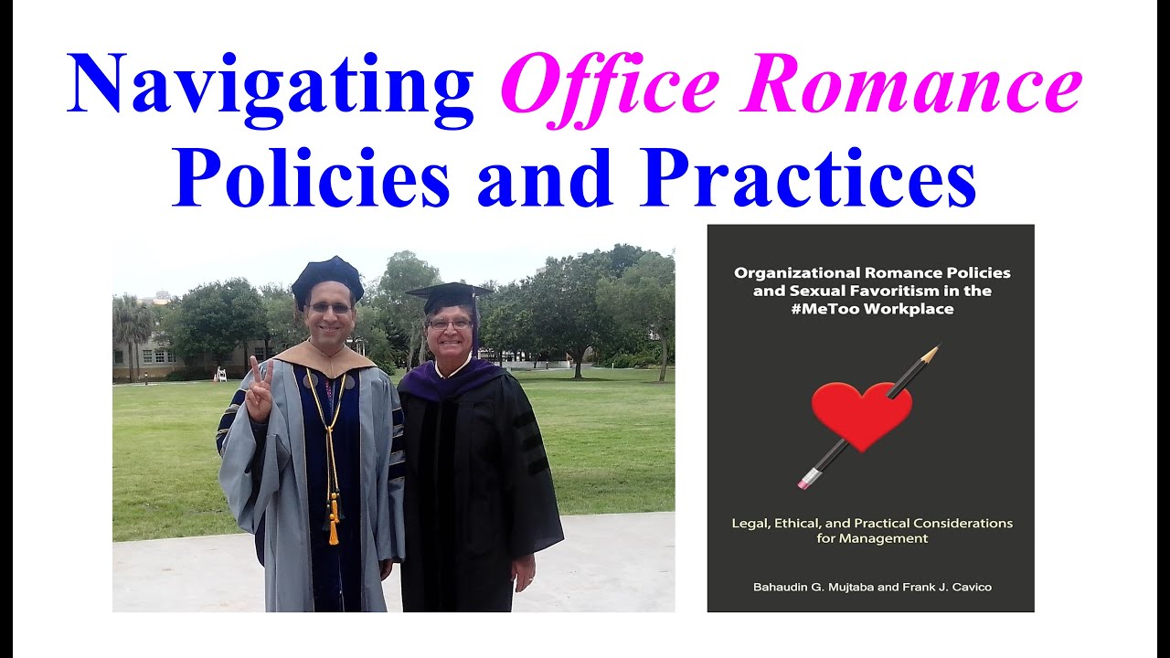 Navigating Office Romance Policies and Practices