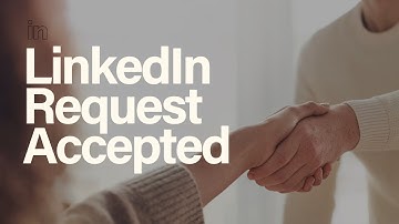 How to get people to accept your LinkedIn connection request