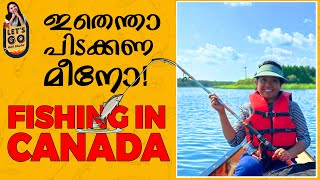 കാനഡയിലെ മീൻപിടുത്തം | canada fishing malayalam | fishing freaks | lets go with sharlet