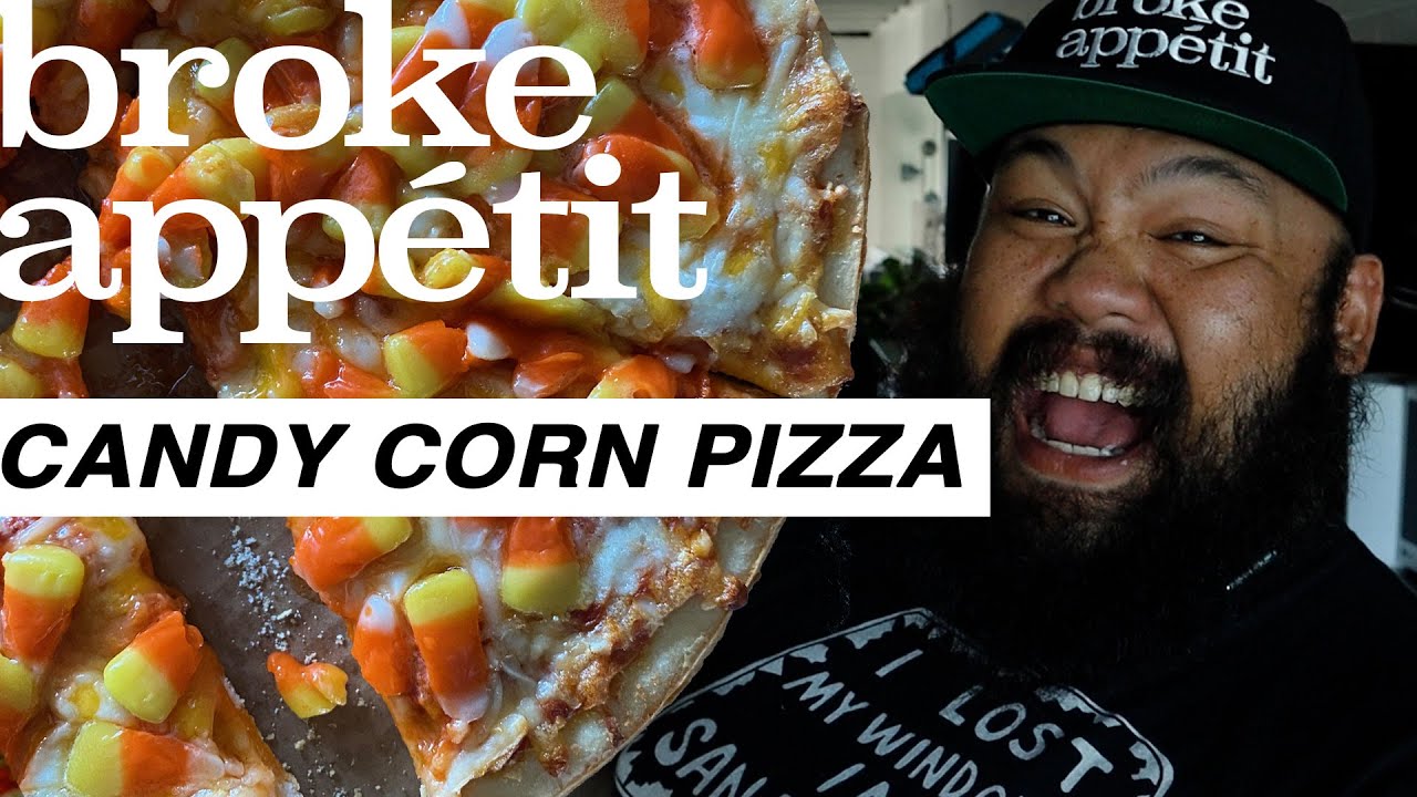 CANDY CORN PIZZA | broke appetit | with STEVE BO
