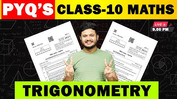 Ch -8 Trigonometry Previous Year Questions || Class 10 Maths Most Important Questions ||