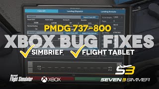 PMDG 737-800 XBOX BUG FIXES #microsoftflightsimulator #msfs2020 #msfs #pmdg #simbrief