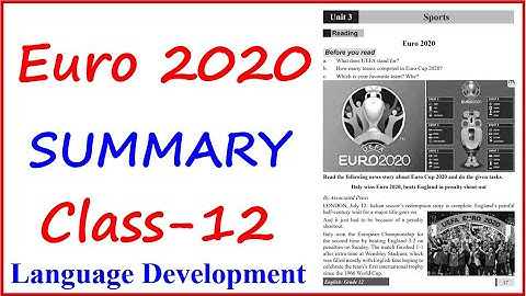 Euro 2020 Summary (in Nepali) Class 12 Compulsory English (New)| NEB Compulsory English Class 12