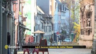 Les 5 bonnes raisons de visiter Rouen