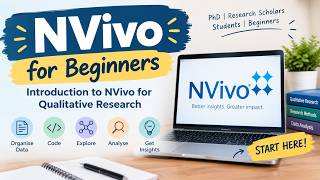 NVivo for Beginners: Introduction to NVivo for Qualitative Research