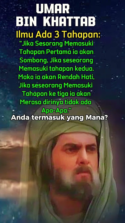 Kata-Kata Nasehat Umar Bin Khatab Tentang
