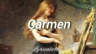 Lana Del Rey - Carmen (Lyrics)