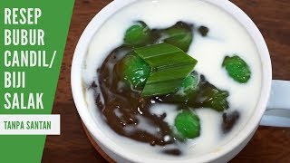 Download Bubur Candil Biji Salak Tanpa Santan Ervina Hesti