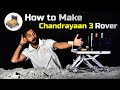 How to make chandrayaan 3 rover working model  best science project       
