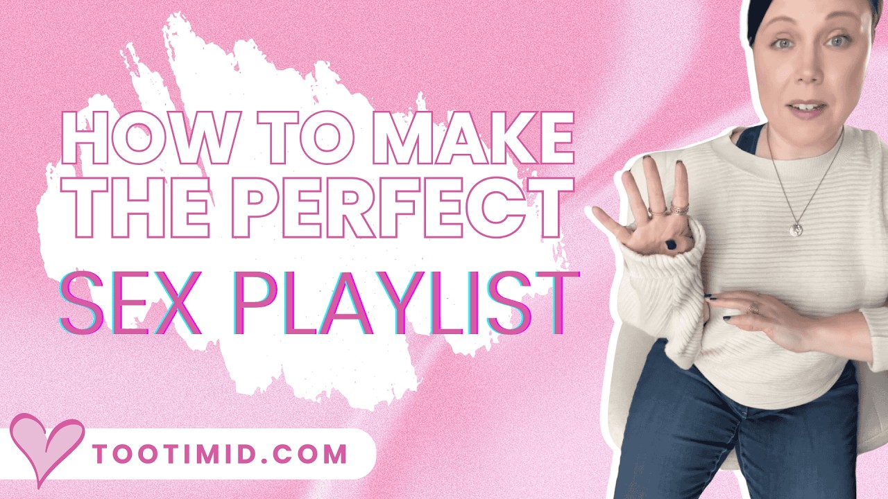 how-to-build-the-perfect-sex-playlist-tips-you-ll-actually-use-youtube