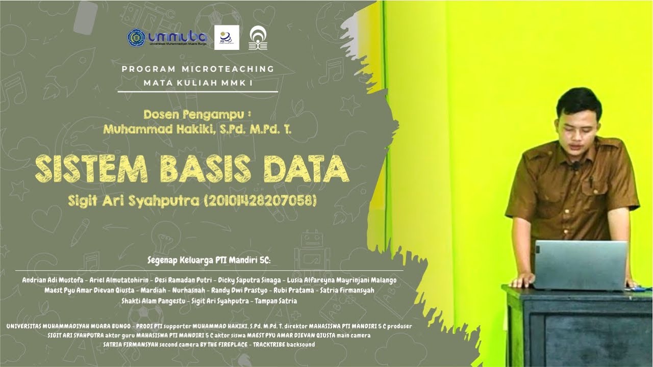 SIGIT ARI SYAHPUTRA - SISTEM BASIS DATA - MICROTEACHING - PTI MANDIRI 5 C