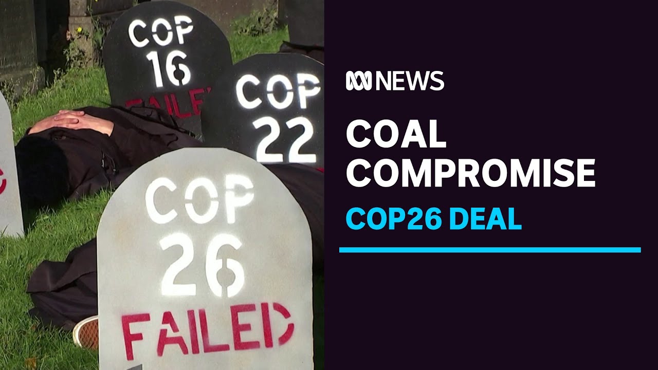 COP26 deal struck with last-minute compromise on coal | ABC News - YouTube