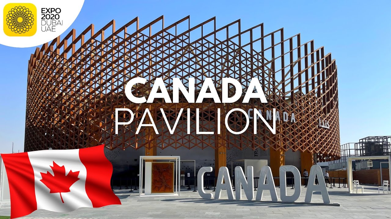 Canada Pavilion  Dubai Expo 2020 