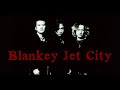 Blankey jet city - 幸せな人