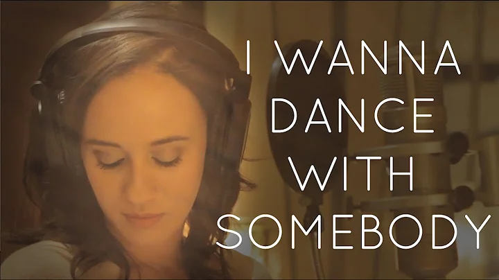 I Wanna Dance with Somebody - Rachel Brown