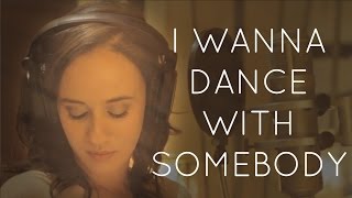 I Wanna Dance with Somebody - Rachel Brown chords