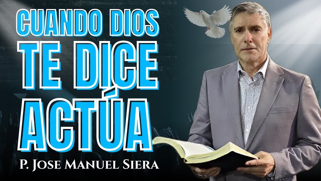 Cuando Es Tiempo De Actuar: No Todo Se Arregla Orando | José Manuel Sierra.