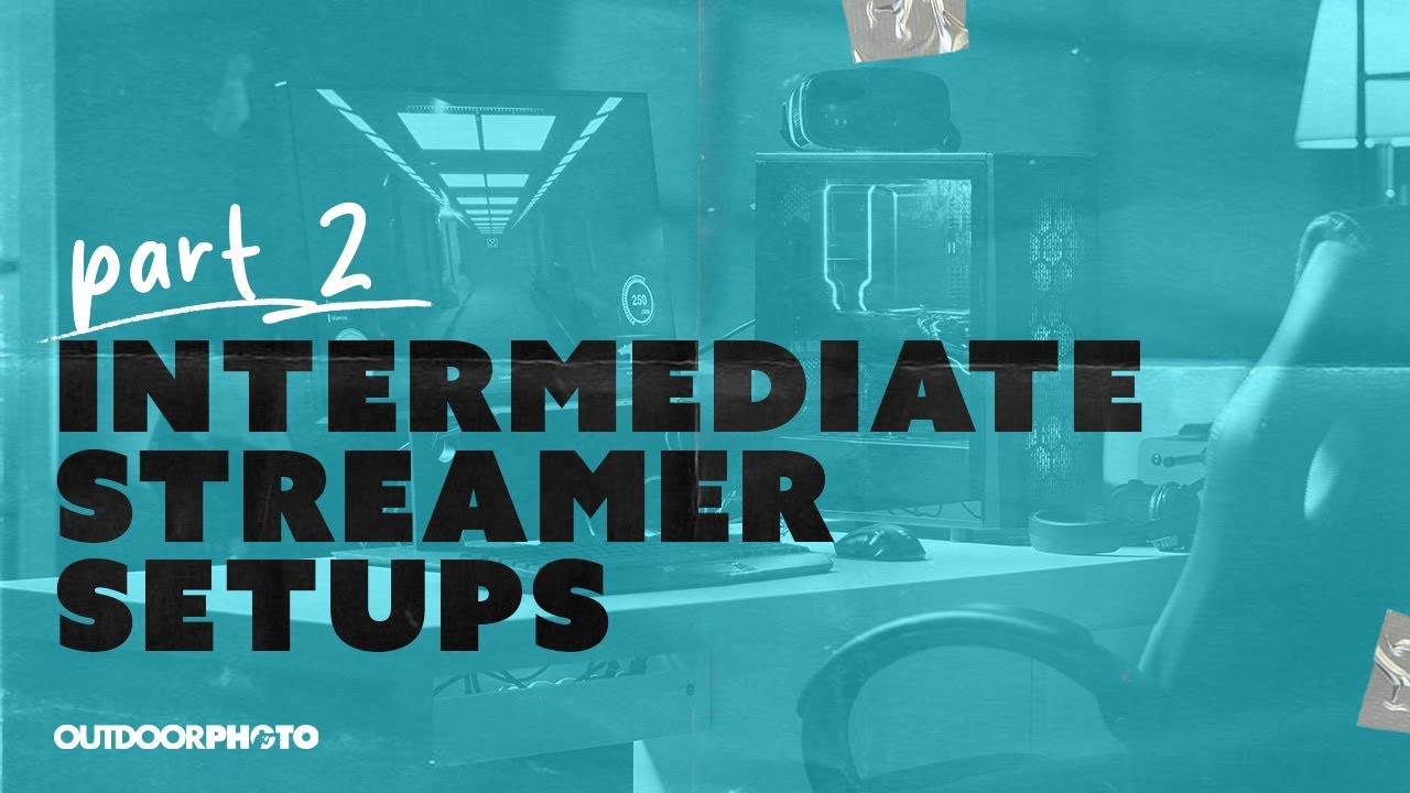 Streamer Set-ups for Beginners Pt.2 - YouTube