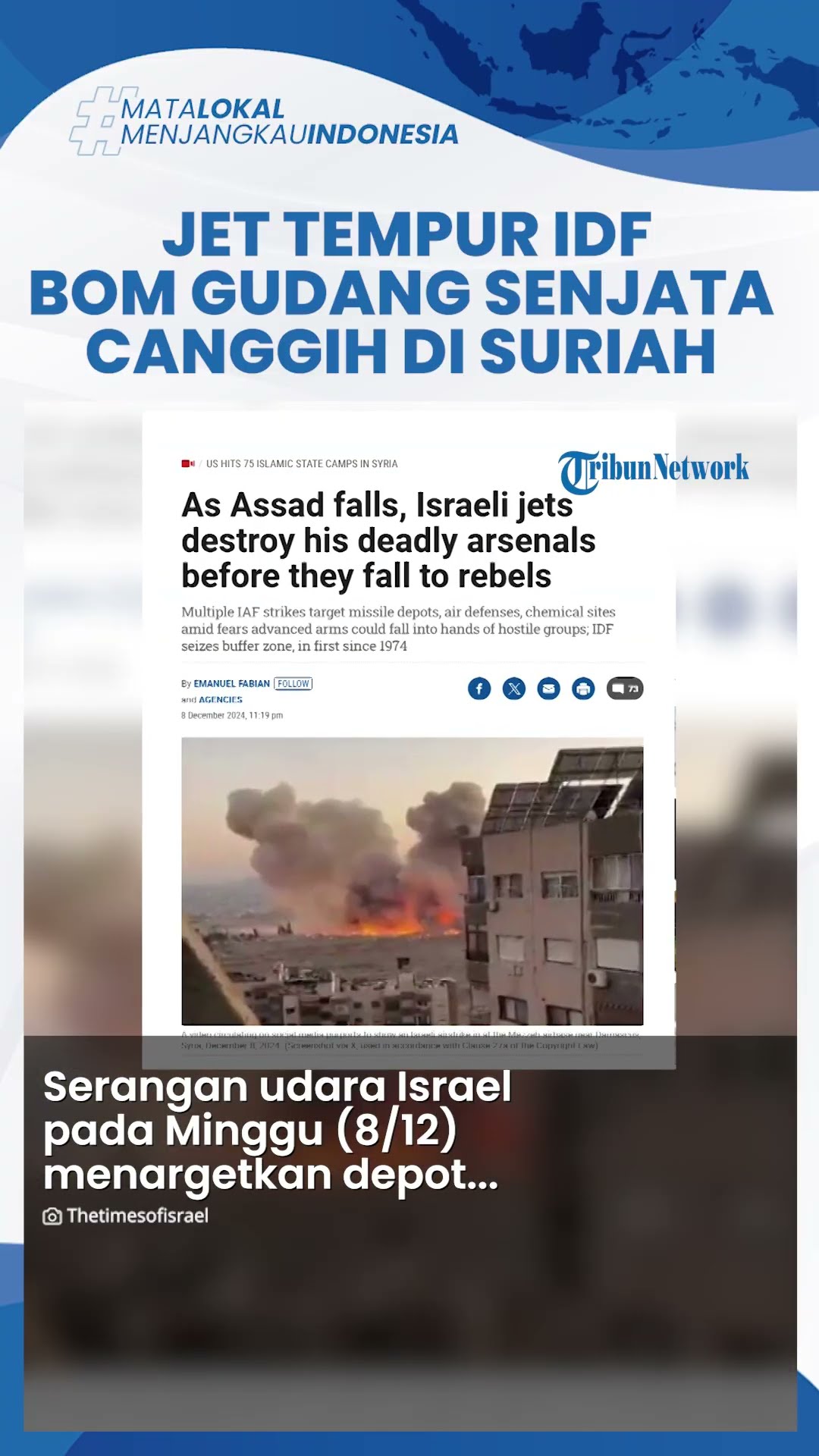 Rezim Assad Tumbang, Puluhan Jet Tempur Israel Menggila di Suriah Obrak-abrik Gudang Senjata Canggih