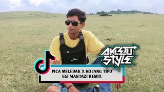 ‼️PICA MELEDAK X KO JANG TIPU||EGI MANTAZI REMIX||Akletu_Style‼️