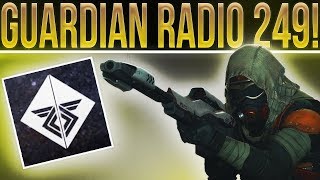 Guardian Radio 249. The One About The Destiny Community Summit, New Game Mode, Warmind And More!