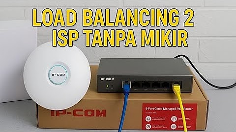 Load Balance Tanpa Mikrotik, Aman Buat M-Banking, Bisa Otomatis Pakai IP-COM Cloud Router