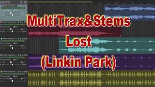 MultiTrax&Stems - Lost (Linkin Park)