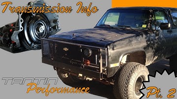(LS Swap Transmission Info)85 Chevy K5 Blazer LS Swap Project