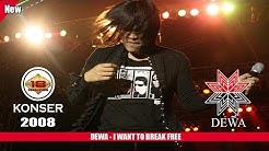 DEWA - I WANT TO BREAK FREE (LIVE KONSER SLAWI 2008)  - Durasi: 3:29. 