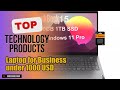 Top 3 Technology products about Laptop for Business under 1000 USD High-selling of NOW