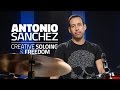 Creative soloing  freedom  antonio sanchez