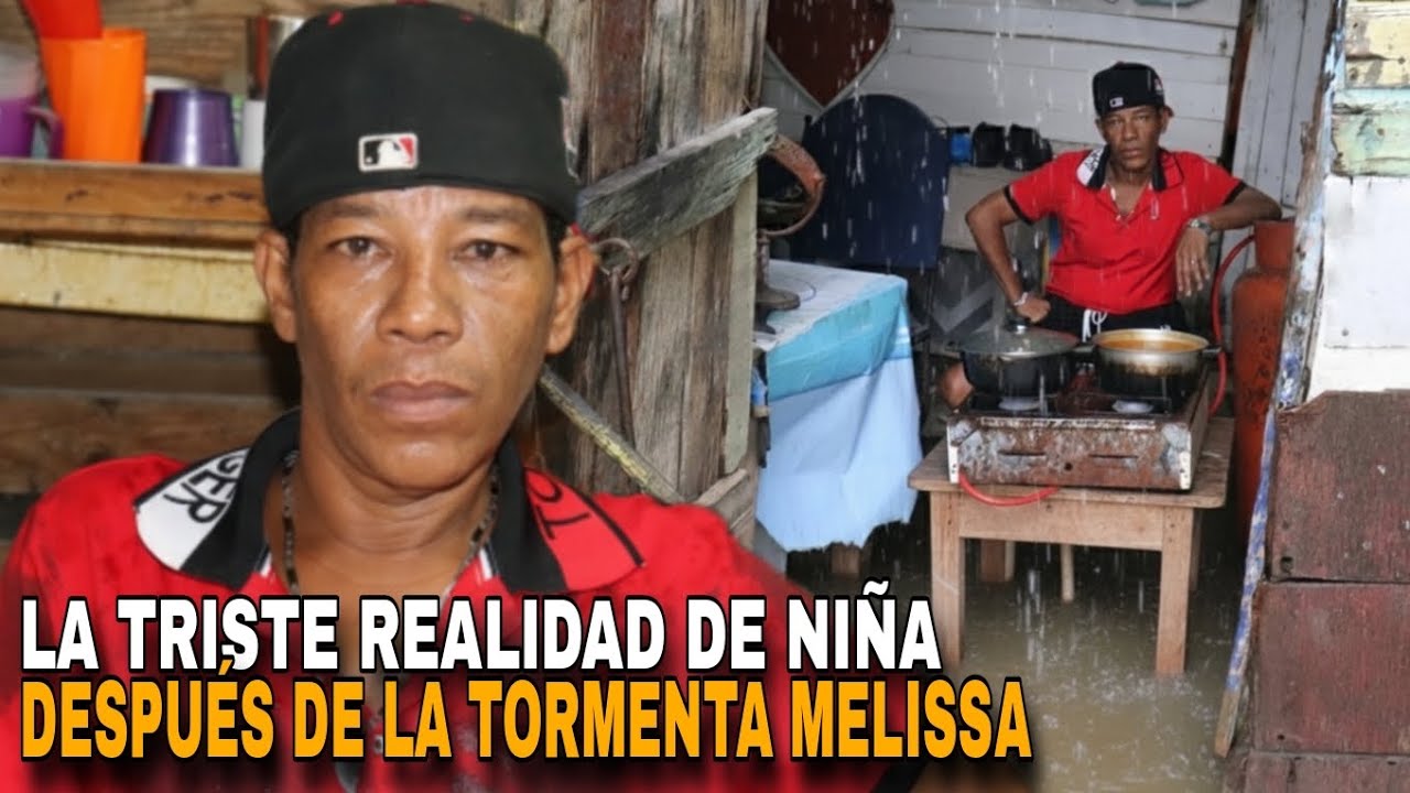 LA TORMENTA MELISSA ACABÓ CON LA CASA DE NIÑA | ASÍ ME DEJÓ EN REPÚBLICA DOMINICANA 