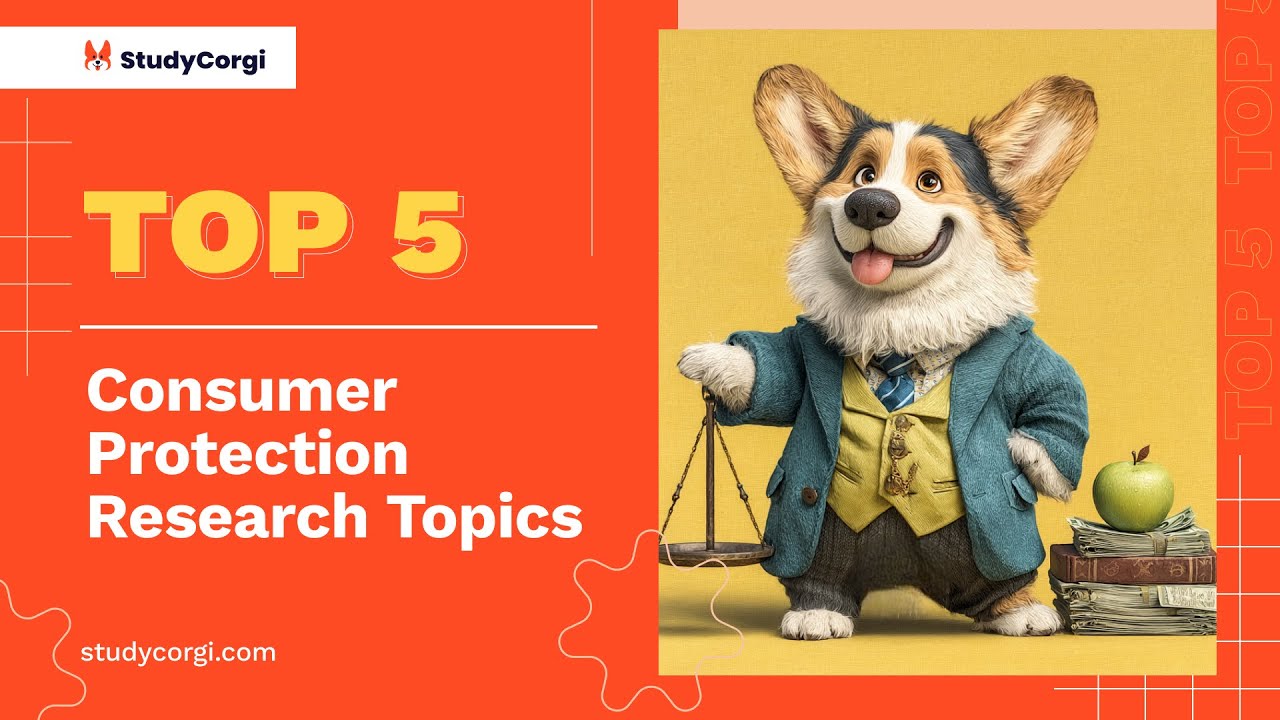 TOP-5 Consumer Protection Research Topics