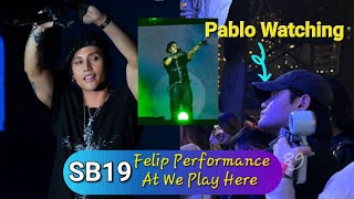 Download Lagu FELIP PERFORMANCE AT WE PLAY HERE; SB19 LEADER PABLO CAME TO SUPPORT MP3