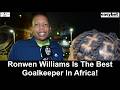 Mamelodi Sundowns 1-0 AS FAR | Ronwen Williams Is The Best Goalkeeper In Africa!