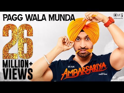 Pagg Wala Munda - Video Song | Ambarsariya | Diljit Dosanjh, Navneet, Monica, Lauren