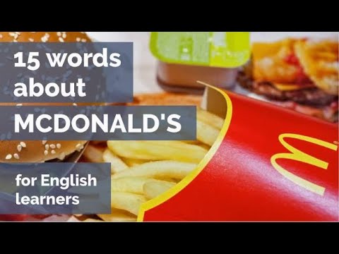 15 Words About - McDonalds + Free Printable Exercise Worksheet (for ESL ...