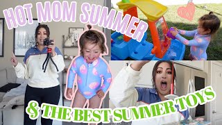 HOT MOM SUMMER & TODDLER TOYS 2022 *Day in My Life*