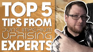 5 Things I Learned From The Experts - Dune Imperium Uprising