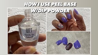 Peel Off Base Coat W/ Dip Powder |Peel Base |Nail Tutorial |Peel Off Base Coat