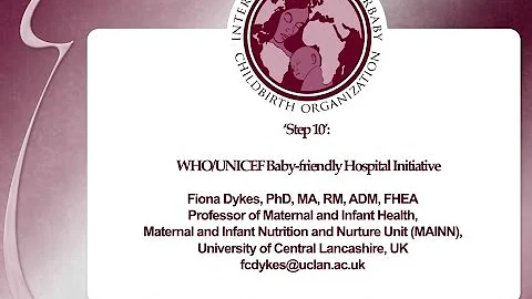 Step 10 - Breastfeeding the Baby-friendly Hospital Initiative