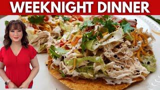 Loaded Chicken Tostadas Recipe | Quick Weeknight Dinner