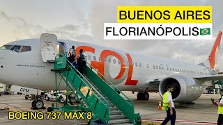 VUELO Buenos Aires FLORIANOPOLIS - BOEING 737 MAX 8 - GOL Airlines